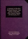 A memoir of the Rev. Richard Sluyter - R. Ormiston Currie