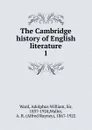 The Cambridge history of English literature - Adolphus William Ward
