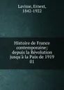 Histoire de France contemporaine - Ernest Lavisse