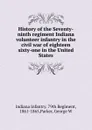 History of the Seventy-ninth regiment Indiana volunteer infantry in the civil war of eighteen sixty-one in the United States - Indiana Infantry. 79th Regiment