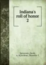 Indiana.s roll of honor - David Stevenson