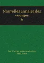 Nouvelles annales des voyages - Charles McKew Parr