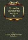 Nouvelles annales des voyages - Charles McKew Parr