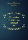Nouvelles annales des voyages - Charles McKew Parr