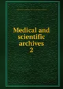 Medical and scientific archives - Adelaide Hospital