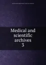 Medical and scientific archives - Adelaide Hospital