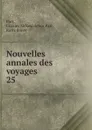 Nouvelles annales des voyages - Charles McKew Parr