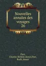 Nouvelles annales des voyages - Charles McKew Parr