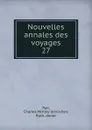 Nouvelles annales des voyages - Charles McKew Parr