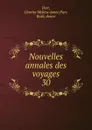Nouvelles annales des voyages - Charles McKew Parr