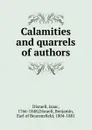 Calamities and quarrels of authors - Isaac Disraeli