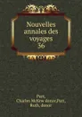 Nouvelles annales des voyages - Charles McKew Parr