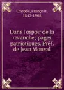 Dans l.espoir de la revanche - François Coppée