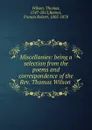 Miscellanies - Thomas Wilson