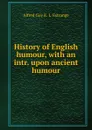 History of English humour - Alfred G. K. l'Estrange