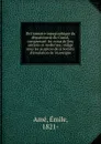 Dictionnaire topographique du departement du Cantal, comprenant les noms de lieu anciens et modernes - Émile Amé