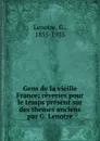 Gens de la vieille France - G. Lenotre