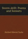 Storm-drift - Herbert Edwin Clarke