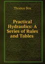Practical Hydraulics - Thomas Box