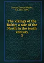 The vikings of the Baltic - George Webbe Dasent