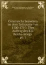 Osterreichs Seewesen im dem Zeitraume von 1500-1797 - Ritter Josef Rechberger von Rechkron