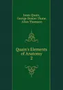 Quain.s Elements of Anatomy - Jones Quain