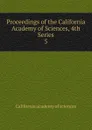 Proceedings of the California Academy of Sciences, 4th Series - California Academy of Sciences