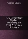 New Elementary Algebra - Davies Charles