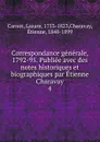 Correspondance generale, 1792-95. Publiee avec des notes historiques et biographiques par Etienne Charavay - Lazare Carnot