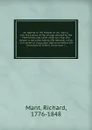 An appeal to the Gospel. Or, An inquiry into the justice of the charge alleged by the Methodists and other objectors that the Gospel is not preached by the national clergy - Richard Mant