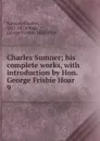 Charles Sumner - Charles Sumner