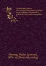 Documentary history of reconstruction, political, military, social, religious, educational . industrial, 1865 to the present time - Walter Lynwood Fleming