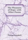 The Pleasures of Hope - Campbell Thomas
