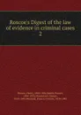 Roscoe.s Digest of the law of evidence in criminal cases - Henry Roscoe