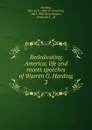 Rededicating America - Warren Gamaliel Harding