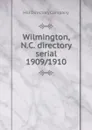 Wilmington, N.C. directory serial - Hill Directory