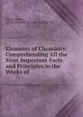 Elements of Chemistry - Robert Heron