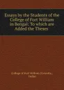 Essays by the Students of the College of Fort William in Bengal - Calcutta