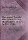 Rhymes on Art - Martin Archer Shee