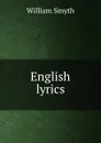 English lyrics - William Smyth