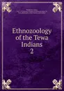 Ethnozoology of the Tewa Indians - Junius Henderson