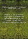 History of the European languages - Alexander Murray