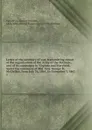 Letter of the secretary of war, transmitting report of the organization of the Army of the Potomac, and of its campaigns in Virginia and Maryland, under the command of Maj. Gen. George B. McClellan, from July 26, 1861, to November 7, 1862 - McClellan George Brinton