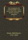 Sul commercio de. commestibili e caro prezzo del vitto - Melchiorre Gioja