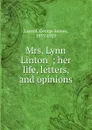 Mrs. Lynn Linton - George Somes Layard