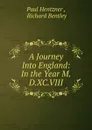 A Journey Into England - Paul Hentzner