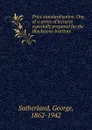 Price standardization. One of a series of lectures especially prepared for the Blackstone Institute - George Sutherland