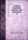 Lexikon deutscher Dichter und Prosaisten - Karl Heinrich Jördens