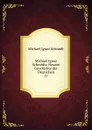 Michael Ignaz Schmidts. Neuere Geschichte der Deutschen. - Michael Ignaz Schmidt