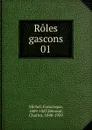 Roles gascons - Francisque Michel